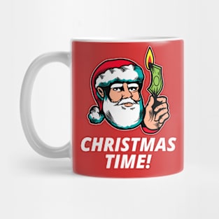 Burn Some Money It's Christmas Time T-Shirt Mug